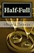 Half-Full