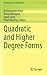 Quadratic and Higher Degree Forms