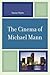 The Cinema of Michael Mann by Steven Rybin