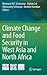Climate Change and Food Sec...