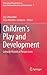 Children's Play and Development: Cultural-Historical Perspectives