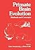 Primate Brain Evolution: Methods and Concepts