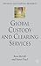 Global Custody and Clearing Services