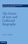 The Genre of Acts and Collected Biography