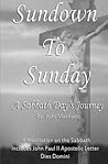 Sundown To Sunday: A Sabbath Day's Journey