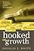 Hooked on Growth: Economic Addictions and the Environment
