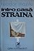 Intr-o casa straina