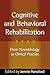 Cognitive and Behavioral Re...