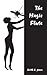 The Magic Flute