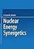 Nuclear Energy Synergetics:...