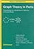 Graph Theory in Paris: Proc...