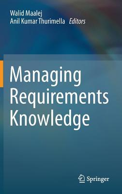 Managing Requirements Knowledge (ebook)