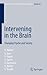 Intervening in the Brain: C...