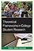 Theoretical Frameworks in College Student Research