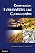 Currencies, Commodities and Consumption