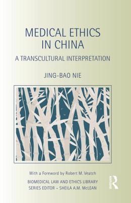 Medical Ethics in China: A Transcultural Interpretation (ebook)