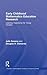 Early Childhood Mathematics Education Research. Studies in Mathematical Thinking and Learning Series.