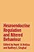 Neuroendocrine Regulation and Altered Behaviour by Pavel D. Hrdina