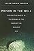 Poison in the Well: Radioactive Waste in the Oceans at the Dawn of the Nuclear Age