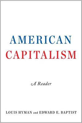 American Capitalism: A Reader