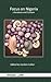 Focus on Nigeria by Gordon Collier