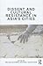 Dissent and Cultural Resistance in Asia's Cities by Melissa Butcher