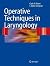 Operative Techniques in Lar...