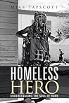 Homeless Hero: Un...