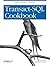 Transact-SQL Cookbook