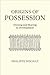 Origins of Possession: Owni...