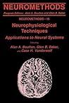 Neurophysiological Techniques: Applications to Neural Systems (Neuromethods)