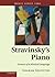 Stravinsky's Piano