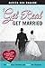 Get Real Get Married: Get Over your Hurdles and Under the Chuppah