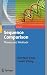 Sequence Comparison: Theory and Methods. Computational Biology.