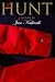 Hunt, The: A Novel