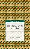 Holocaust in Rovno: The Massacre at Sosenki Forest, November 1941