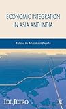 Economic Integration in Asia and India