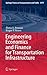 Engineering Economics and Finance for Transportation Infrastr... by Elena S. Prassas