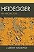 Heidegger: An Introduction