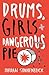 Drums, Girls, And Dangerous Pie by Jordan Sonnenblick