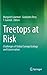 Treetops at Risk by Margaret Lowman