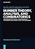 Number Theory, Analysis, and Combinatorics: Proceedings of the Paul Turan Memorial Conference held August 22-26, 2011 in Budapest (De Gruyter Proceedings in Mathematics)