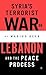 Syria's Terrorist War on Lebanon and the Peace Process