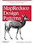 Mapreduce Design Patterns: ...