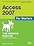 Access 2007 for Starters: The Missing Manual