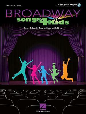 Broadway Songs for Kids - Songs Originally Sung on Stage by Children Book/Online Audio (Paperback)