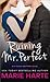 Ruining Mr. Perfect (The McCauley Brothers, #3)