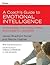 Coach's Guide to Emotional Intelligence: Strategies for Developing Successful Leaders