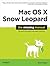 Mac OS X Snow Leopard: The Missing Manual