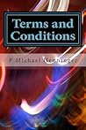 Terms and Conditions by P. Michael Henninger